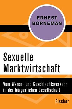 Sexuelle Marktwirtschaft