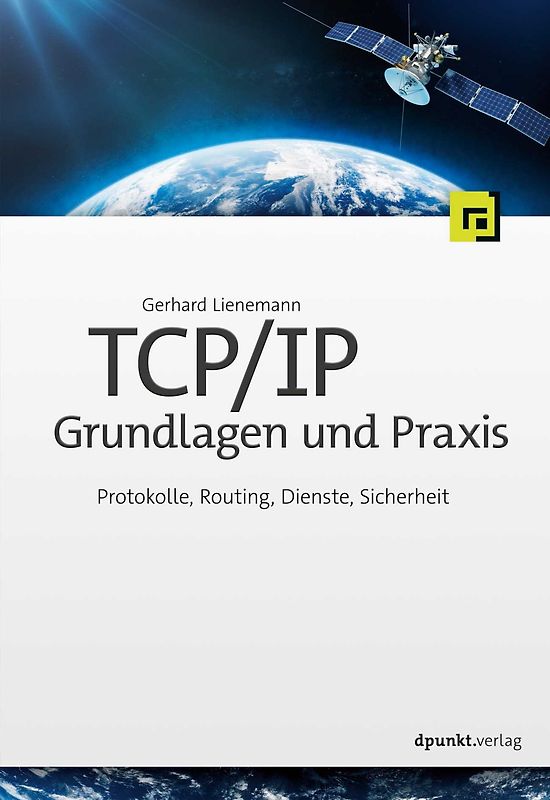 TCP/IP – Grundlagen und Praxis