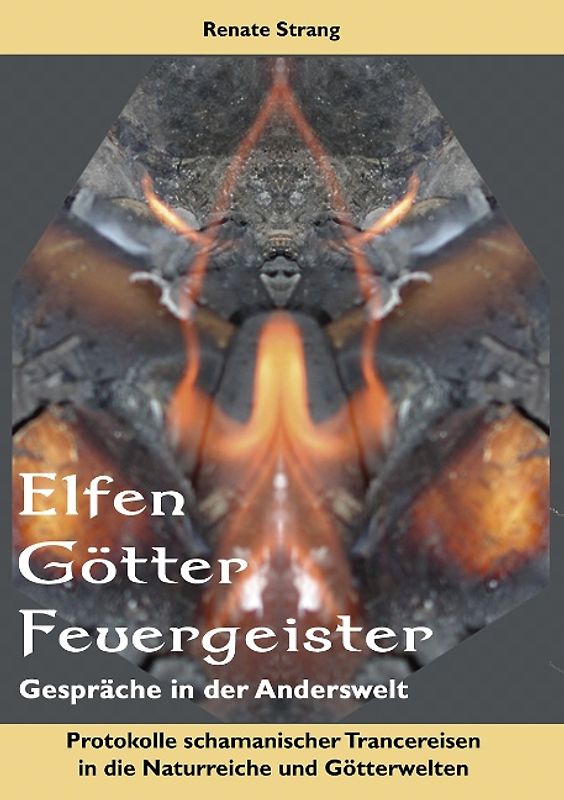 Elfen, Götter, Feuergeister