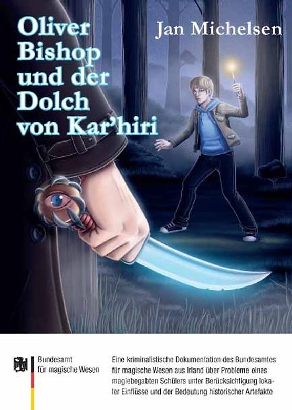 Oliver Bishop und der Dolch von Kar'hiri