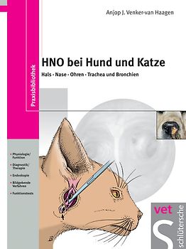 HNO bei Hund und Katze. Hals - Nase - Ohren - Trachea und Bronchien