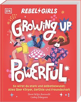 Rebel Girls - das Original. Growing up powerful