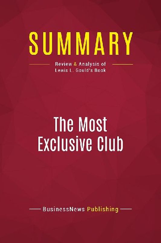Summary: The Most Exclusive Club