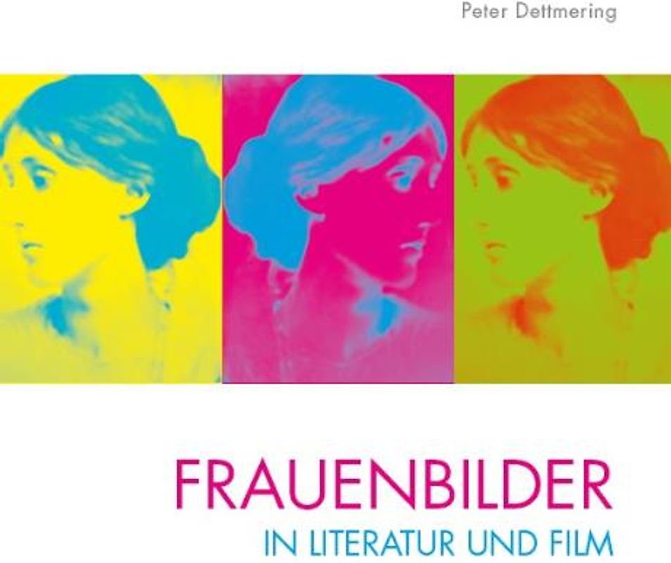 Frauenbilder in Literatur und Film