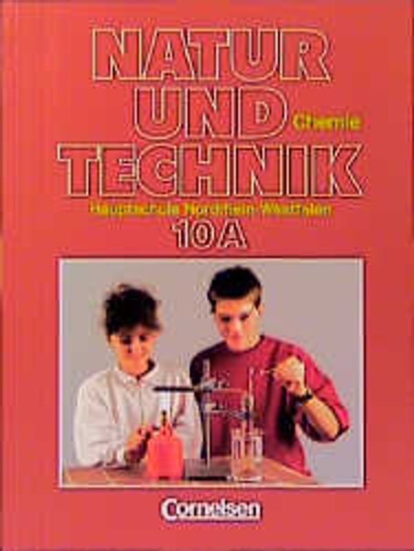 Natur und Technik - Chemie / Hauptschule Nordrhein-Westfalen
