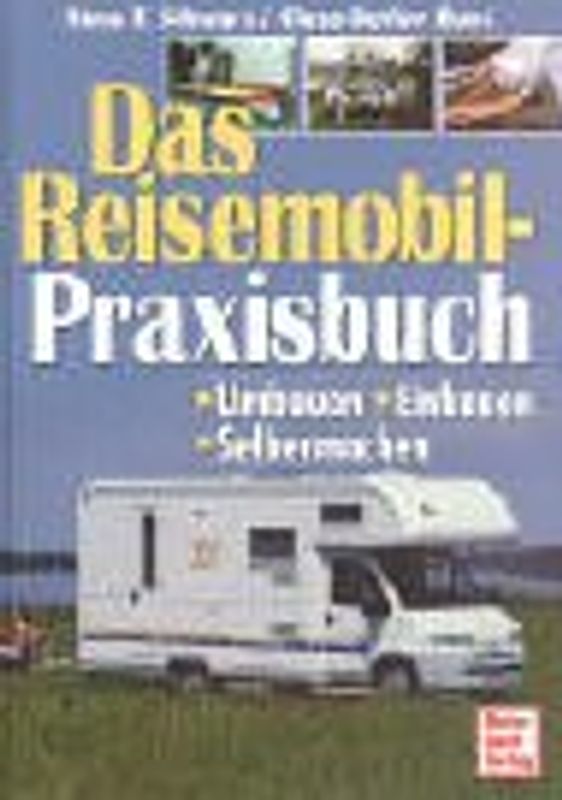 Das Reisemobil-Praxisbuch
