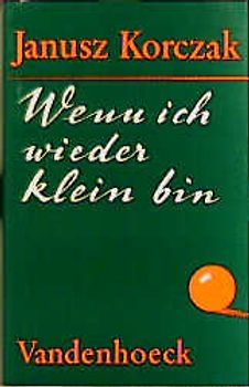 Wenn ich wieder klein bin