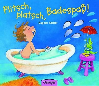 Plitsch, platsch, Badespass!