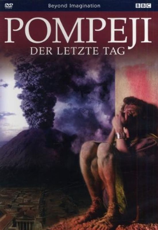 BBC: Pompeji - Der letzte Tag DVD