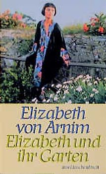 Elizabeth und ihr Garten