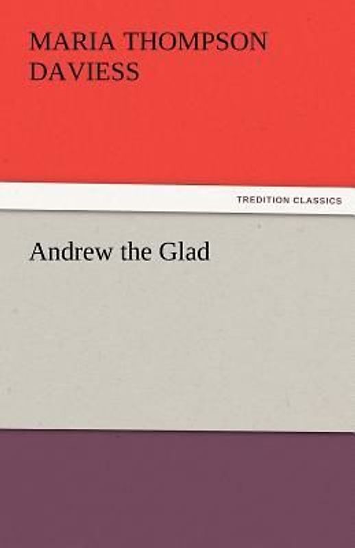 Andrew the Glad