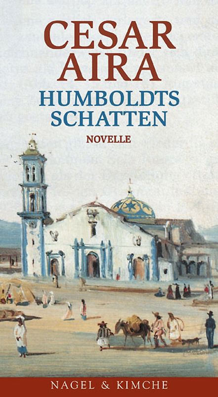 Humboldts Schatten