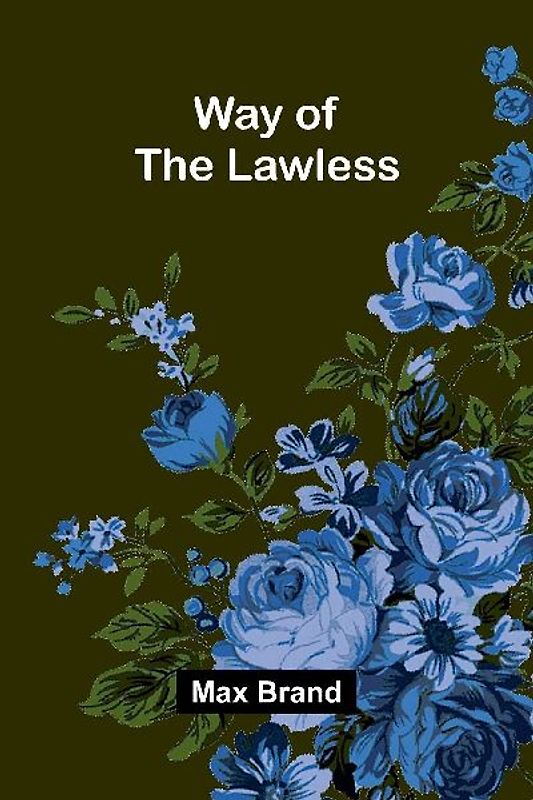 Way Of The Lawless
