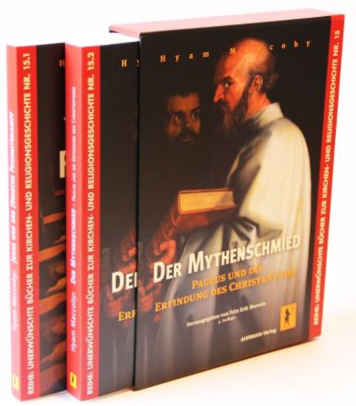 Jesus und der jüdische Freiheitskampf' und 'Der Mythenschmied - Paulus und die Erfindung des Christentums