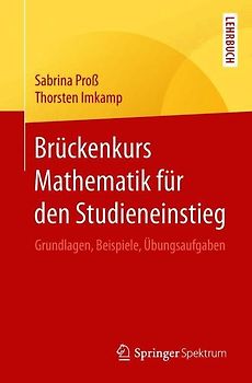 Brückenkurs Mathematik für den Studieneinstieg