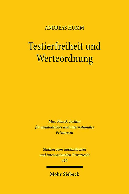 Testierfreiheit und Werteordnung