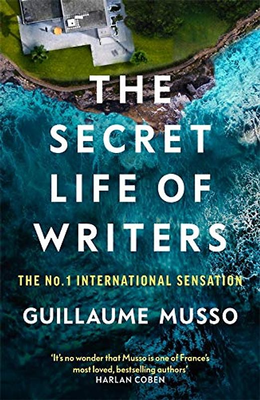 The Secret Life of Writers: The new thriller by the #1 bestselling author: The new thriller by the no. 1 bestselling author