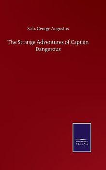 The Strange Adventures of Captain Dangerous