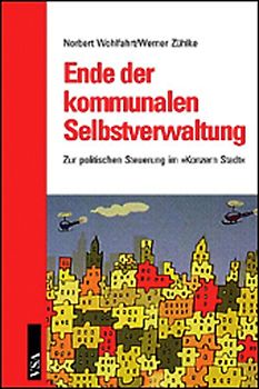 Ende der kommunalen Selbstverwaltung