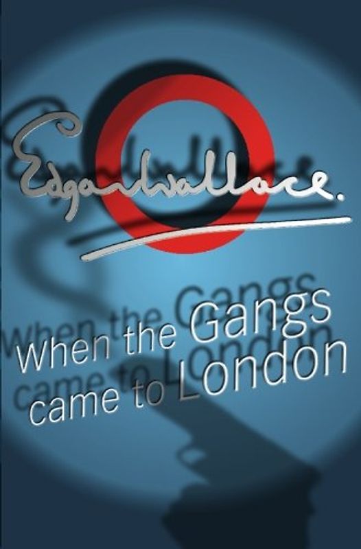 When The Gangs Came To London