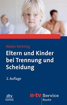 Eltern und Kinder bei Trennung und Scheidung