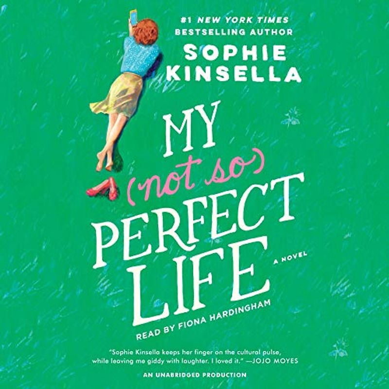My Not So Perfect Life: A Novel