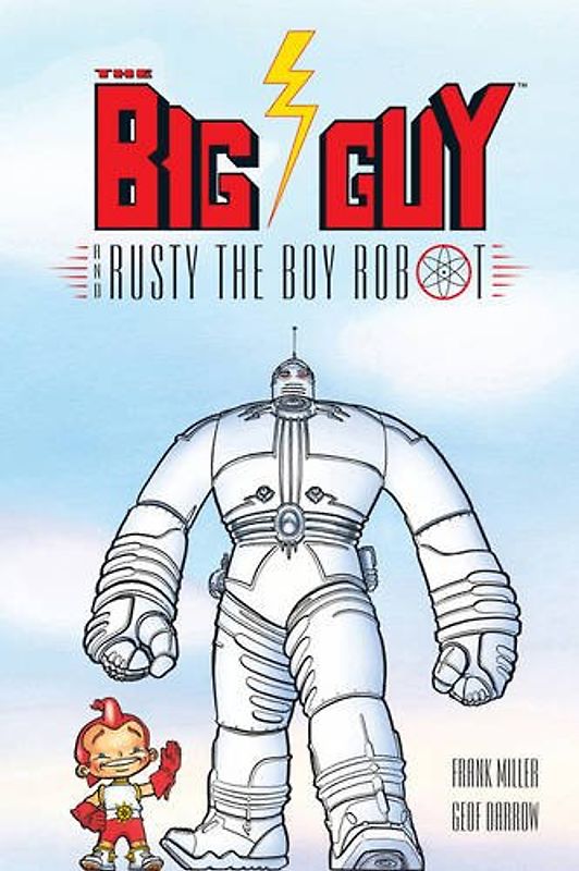Big Guy and Rusty (2nd Edition) - Darrow, Geof