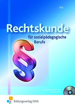 Rechtskunde / Rechtskunde für sozialpädagogische Berufe. für sozialpädagogische Berufe / Schülerband