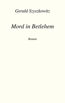 Mord in Bethlehem