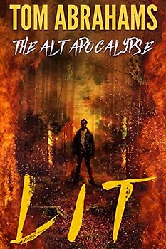 Lit (The Alt Apocalypse, Band 2)