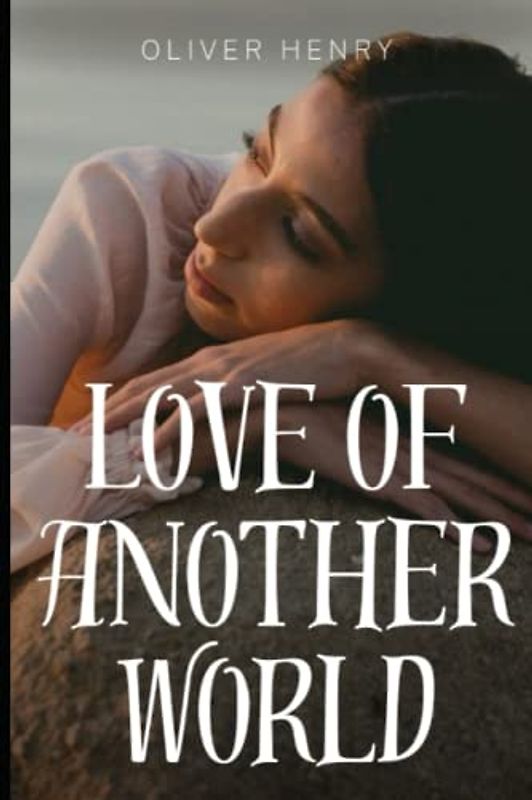 Love Of Another World