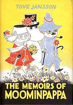 The Memoirs Of Moominpappa: Special Collectors' Edition (Moomins): Tove Jansson (Moomins Collectors' Editions)