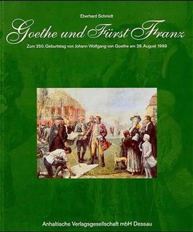 Goethe und Fürst Franz von Anhalt Dessau