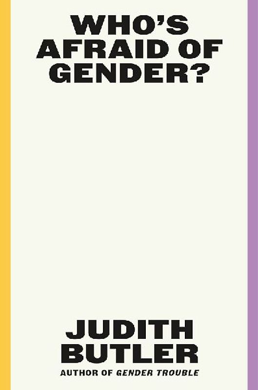 Who's Afraid of Gender?