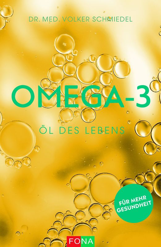 Omega-3 – Öl des Lebens