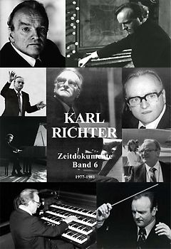 Karl Richter, Zeitdokumente