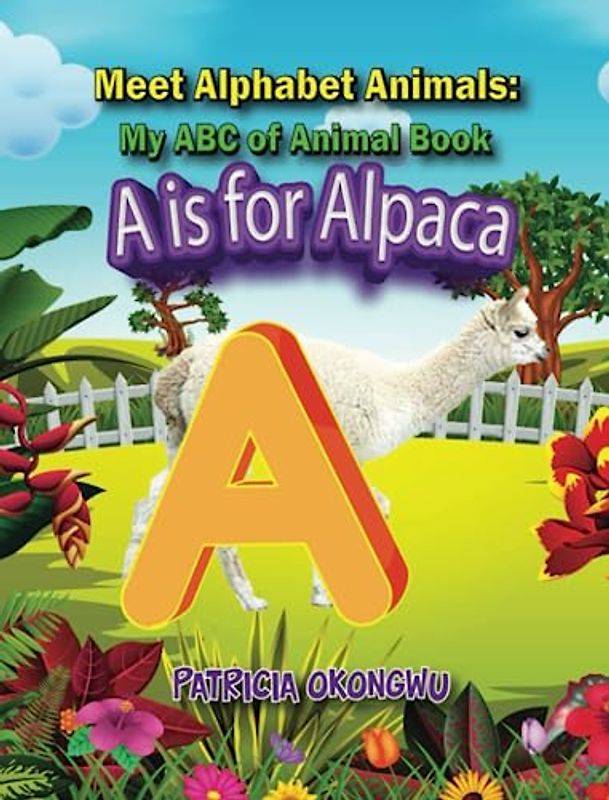 Meet Alphabet Animals: My ABC of Animal Books