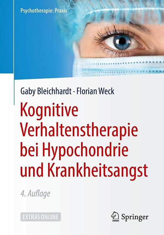 Kognitive Verhaltenstherapie bei Hypochondrie und Krankheitsangst