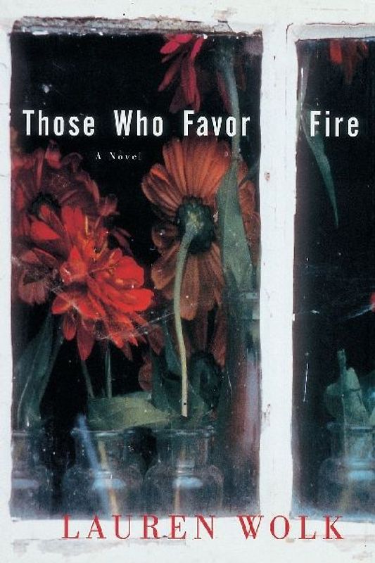 Those Who Favor Fire