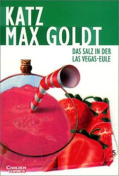 Katz & Goldt 5: Salz in der Vegas-Eule