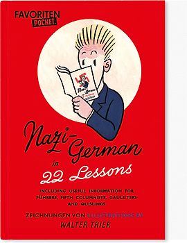 Nazi-Deutsch in 22 Lektionen. Nazi-German in 22 Lessons