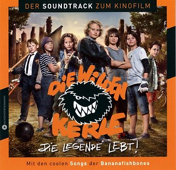 Die wilden Kerle - Die Legende lebt - Der Soundtra