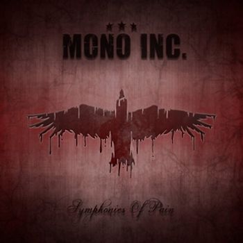 Mono Inc. - Symphonies Of  Pain-Hits And Rarities [2 CDs]