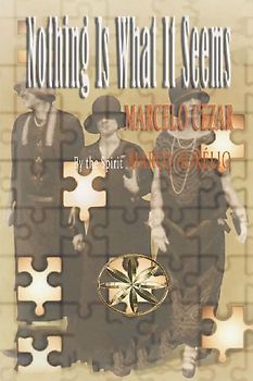 Nothing Is What Is Seems