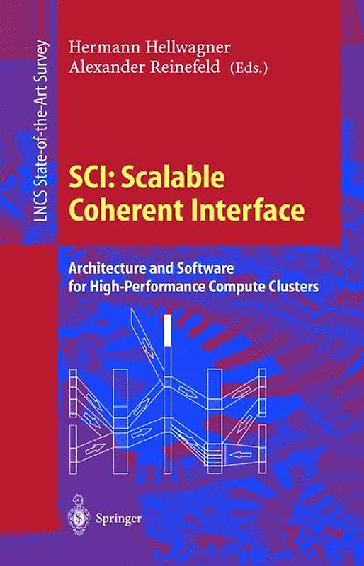 SCI: Scalable Coherent Interface