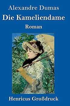 Die Kameliendame (Großdruck)