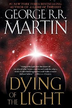 Dying of the Light - Martin, George R.R.