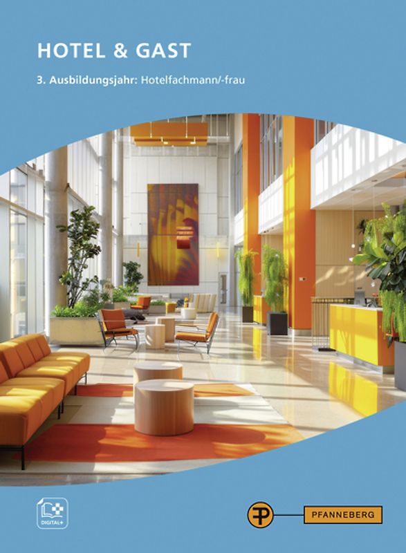 Hotel & Gast, 3. Ausbildungsjahr, Hotelfachleute