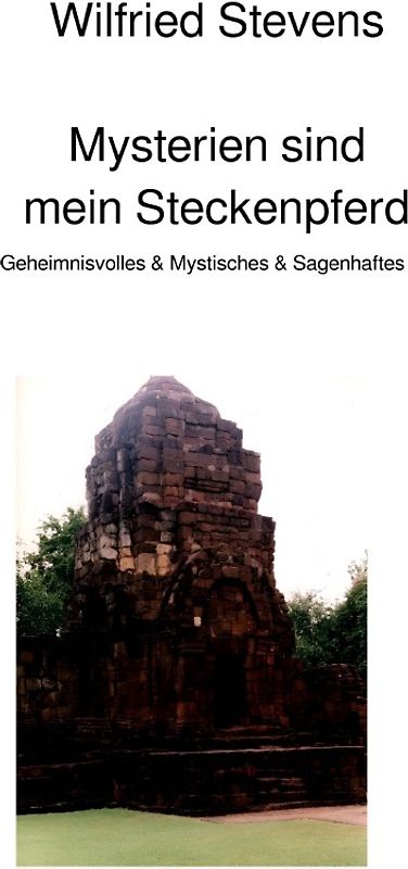 Mysterien sind mein Steckenpferd