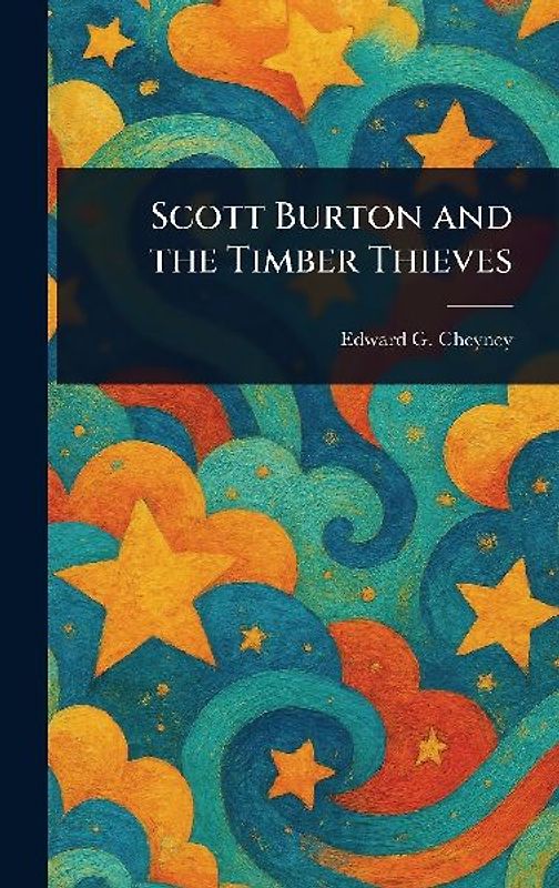 Scott Burton and the Timber Thieves